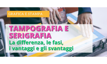 La differenza tra stampa Tampografica e stampa Serigrafica 